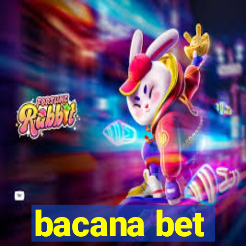 bacana bet